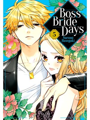 cover image of Boss Bride Days, Volume 5